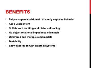 Greg Young:“State transitions are an important part of our problem space and should be modeled within our domain.”