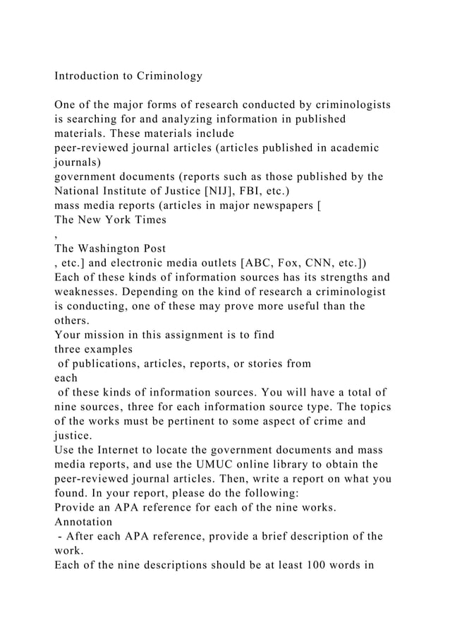 Introduction to CriminologyOne of the major forms of research co.docx