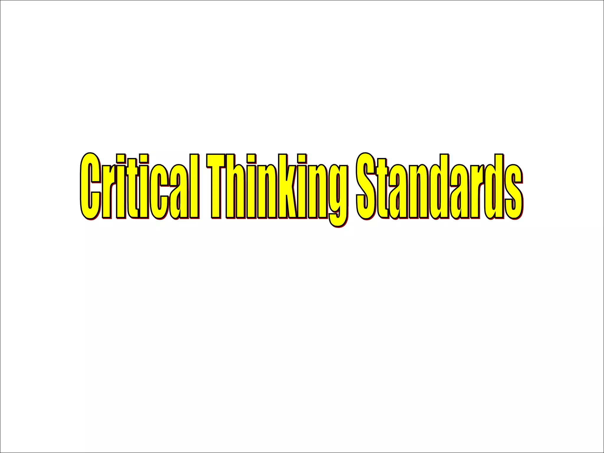 Critical Thinking Standards 