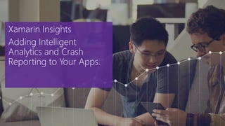 Get Started
Today
xamarin.com
 