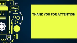 THANK YOU FOR ATTENTION
 