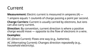 Current Directions Example Introduction to Current, Voltage and Resistance.pptx