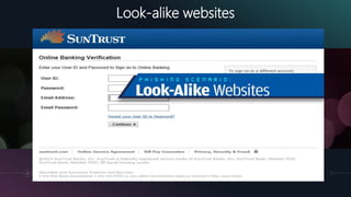 21
Look-alike websites
 
