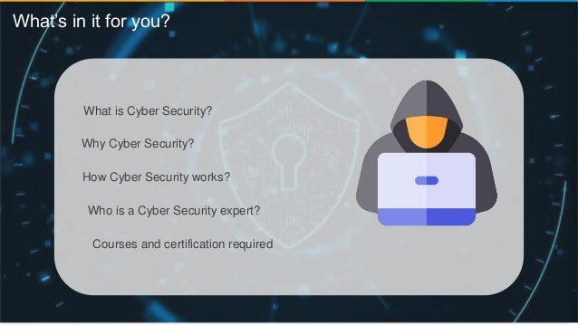 Introduction To Cyber Security | Cyber Security Training ...