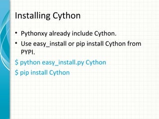 Introduction to cython | PPT