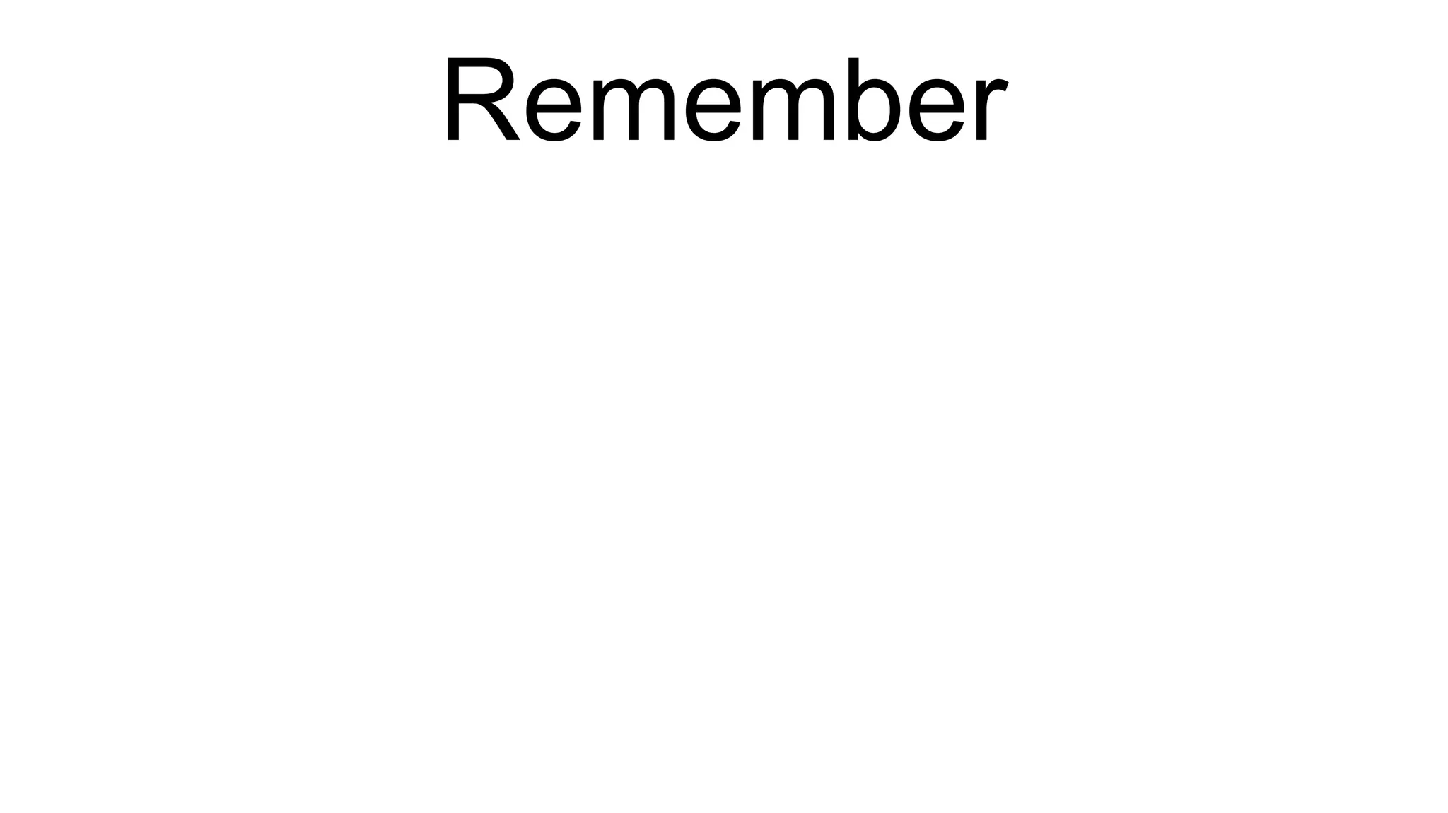 Remember 