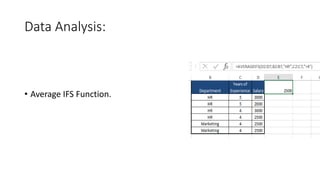 Data Analysis:
• Average IFS Function.
 
