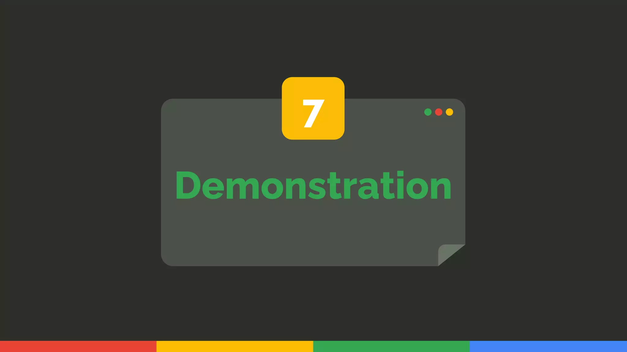 7
Demonstration
 