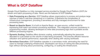 Introduction to GCP DataFlow Presentation | PPTX