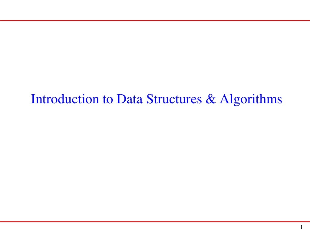 Introduction to data structures and Algorithm