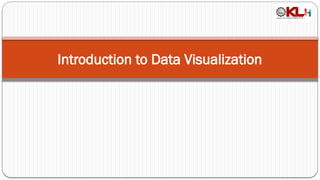 Introduction to Data Visualization, Importance and types | PPTX