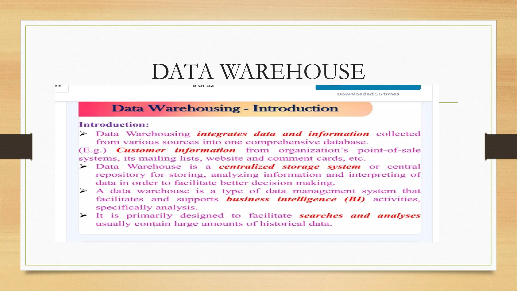 DATA WAREHOUSE
 