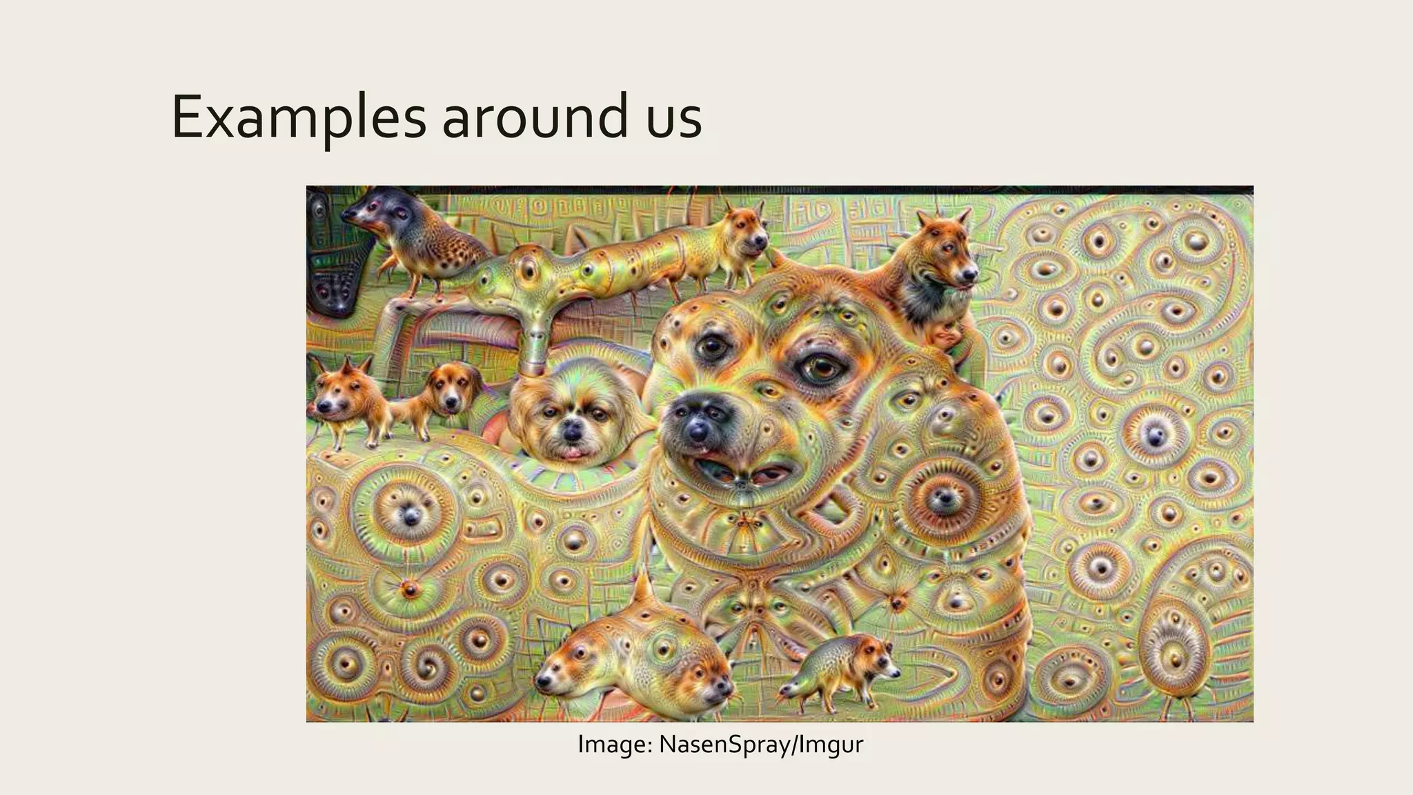 Examples around us
Image: NasenSpray/Imgur
 