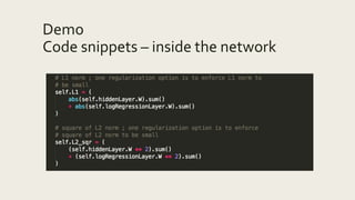 Demo
Code snippets – inside the network
 