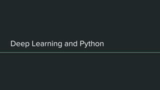 Introduction to deep learning using python | PPT