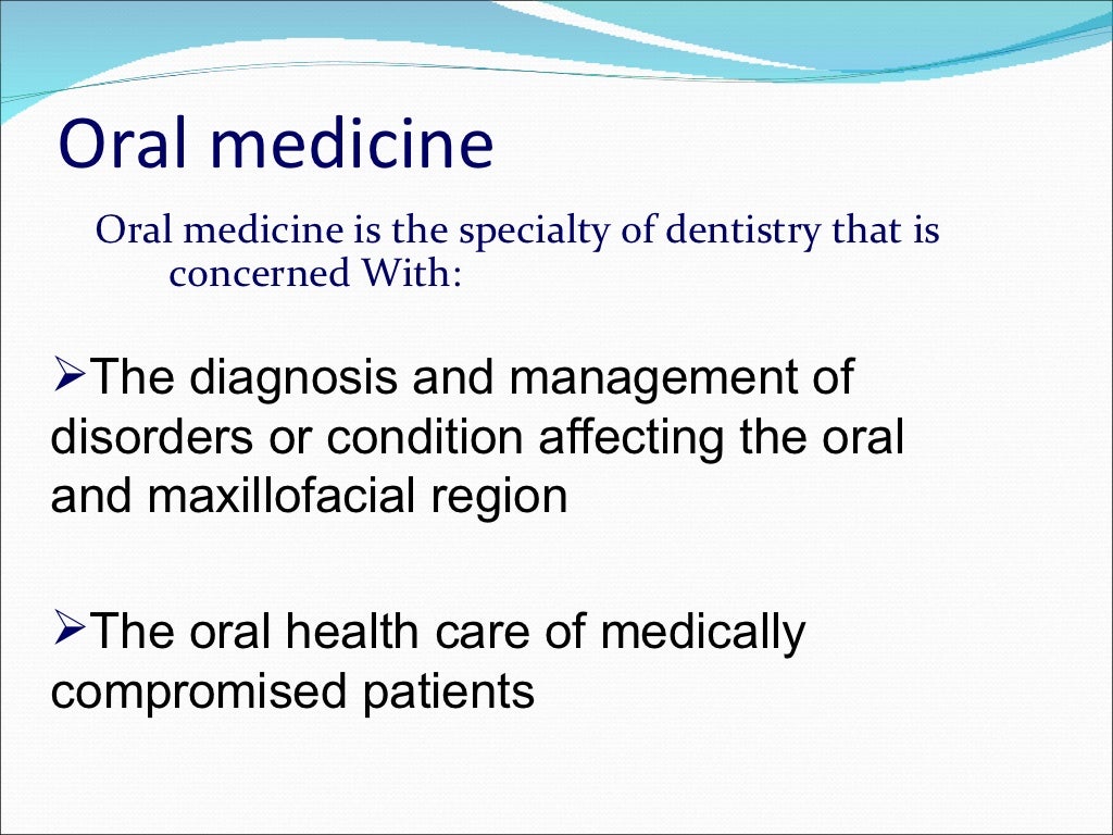 Introduction to Oral Medicine