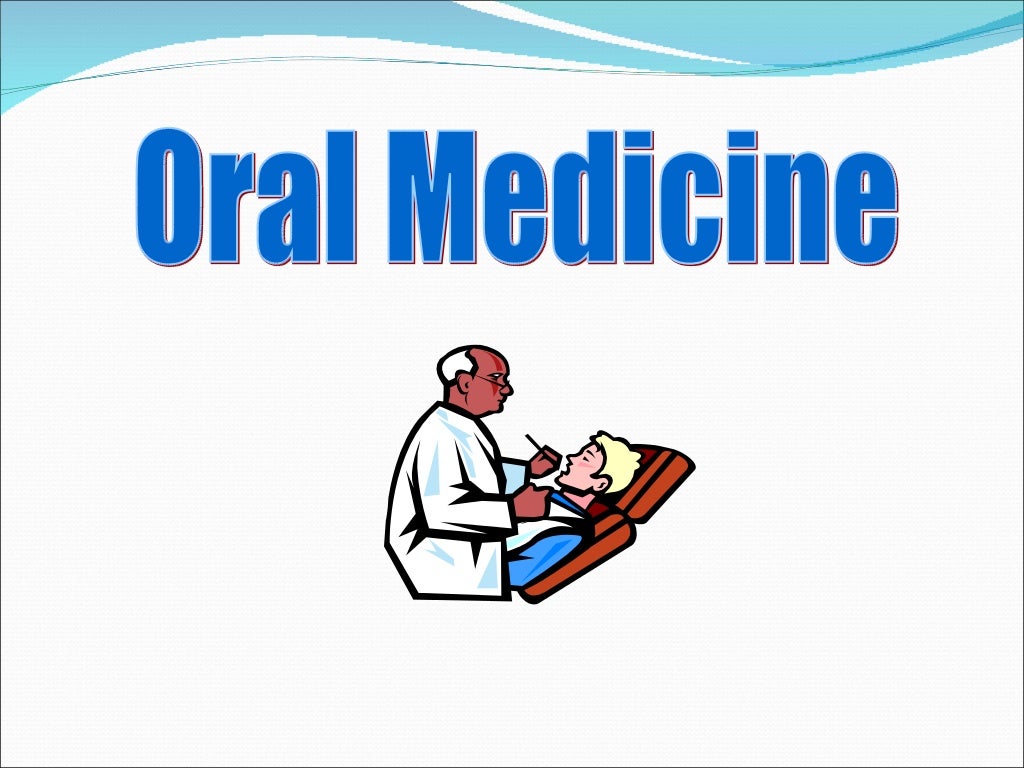 Introduction to Oral Medicine
