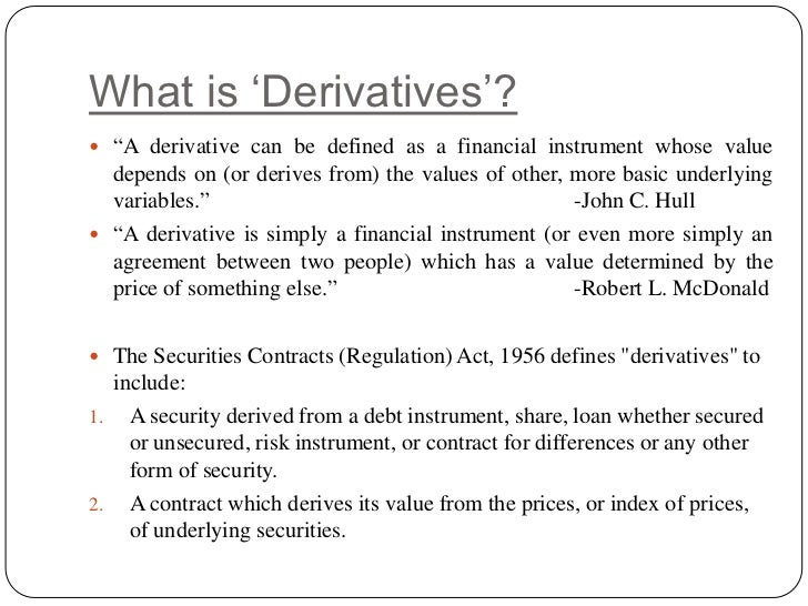 Unsecured Loan Definition >> Introduction to derivatives Unsecured Loan Definition >> Introduction to derivatives