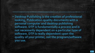 Introduction to desktop publishing | PPTX
