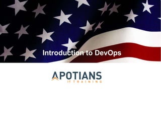 Introduction to DevOps
 