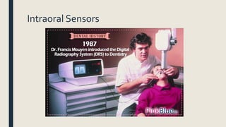 Intraoral Sensors
 