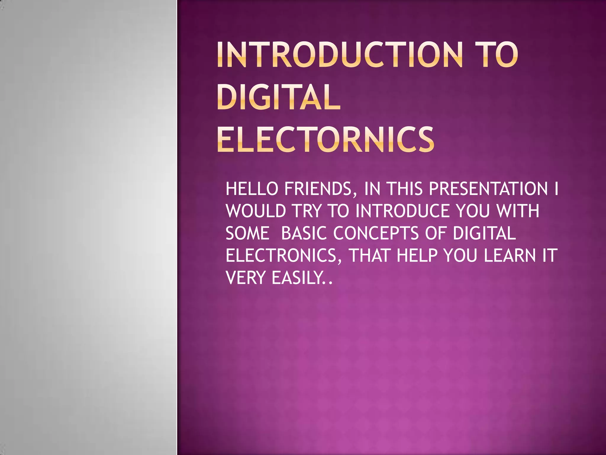Introduction to digital electornics | PPTX