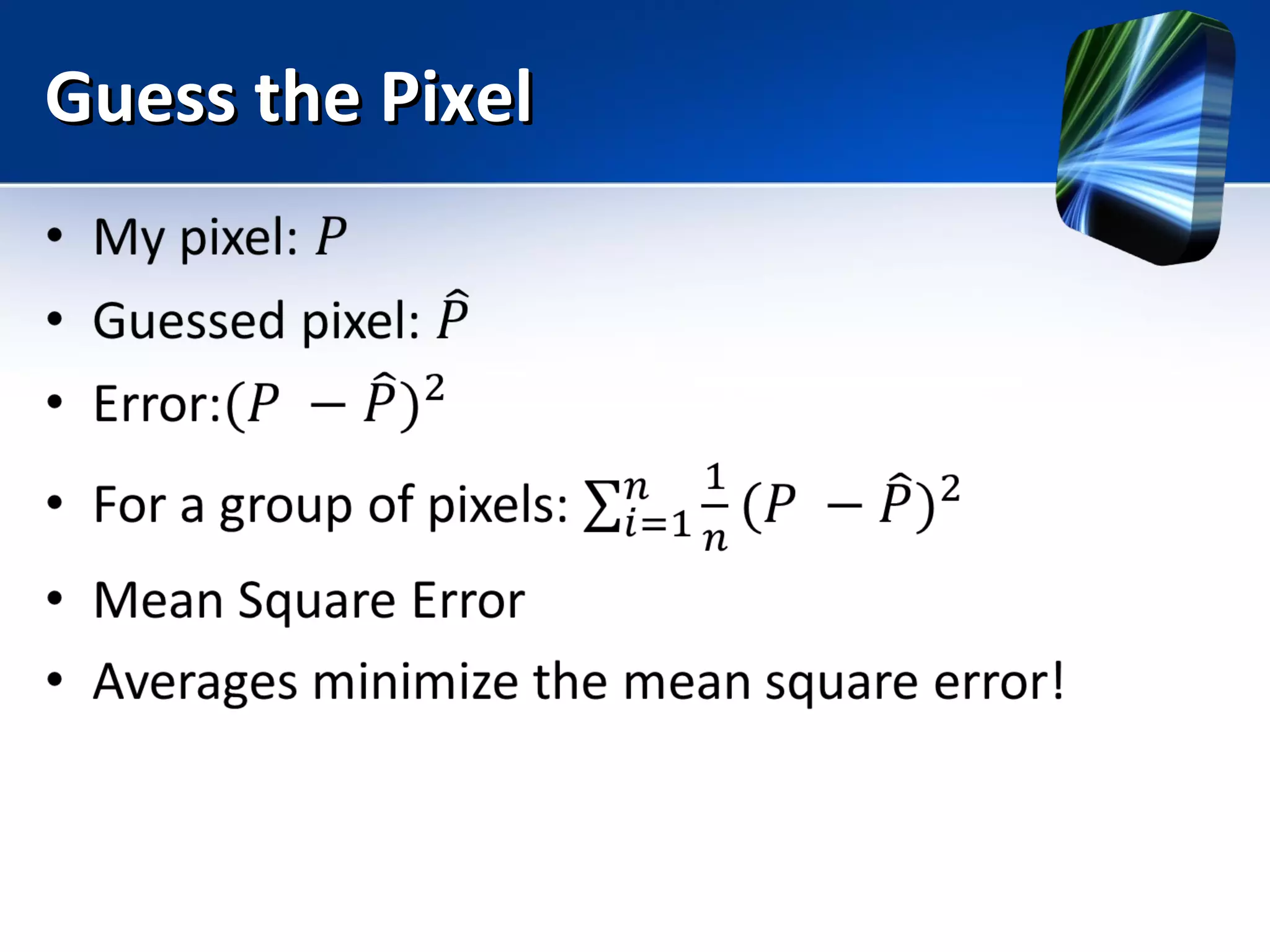 Guess the PixelGuess the Pixel
 