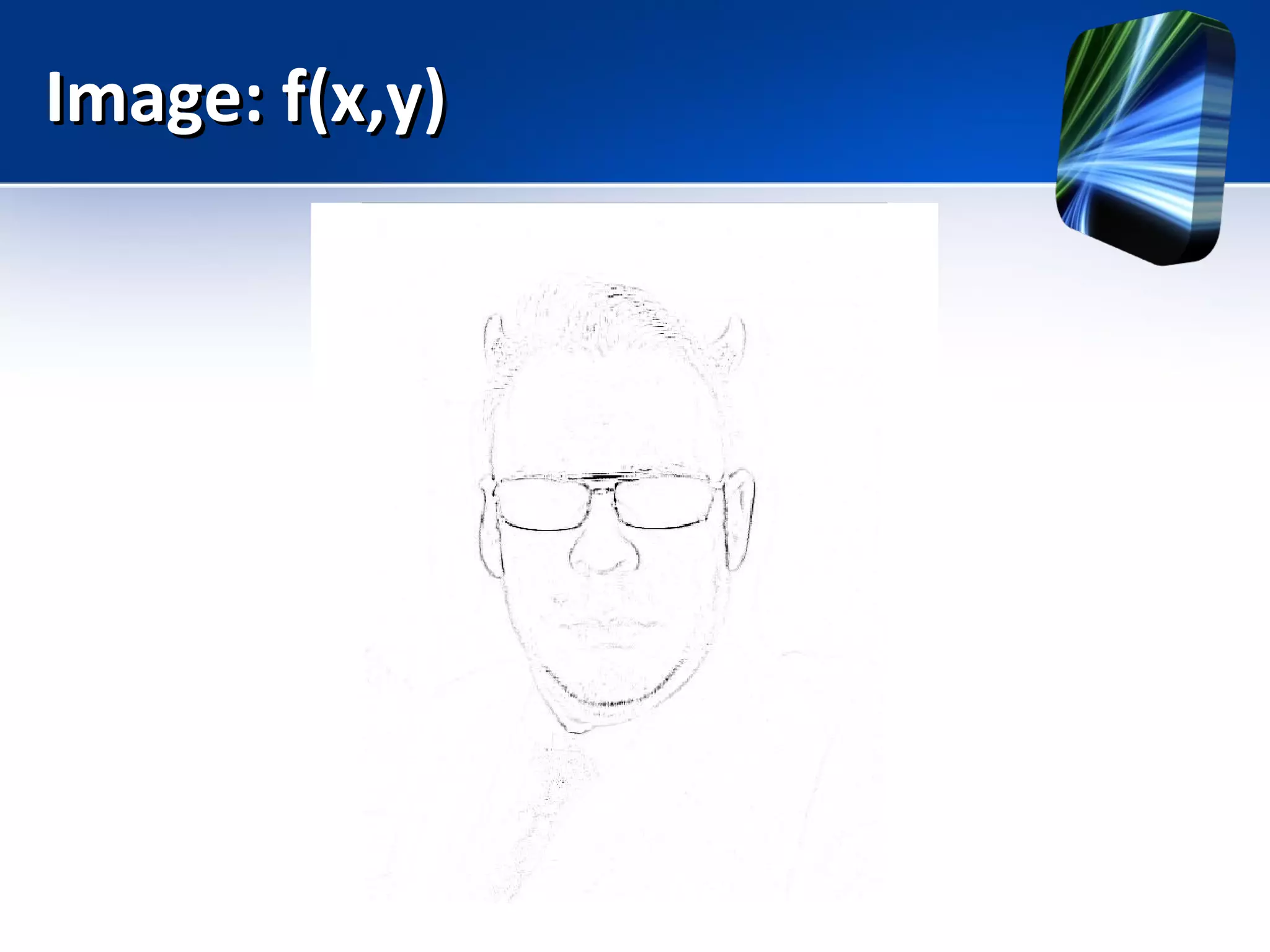 Image: f(x,y)Image: f(x,y)
 