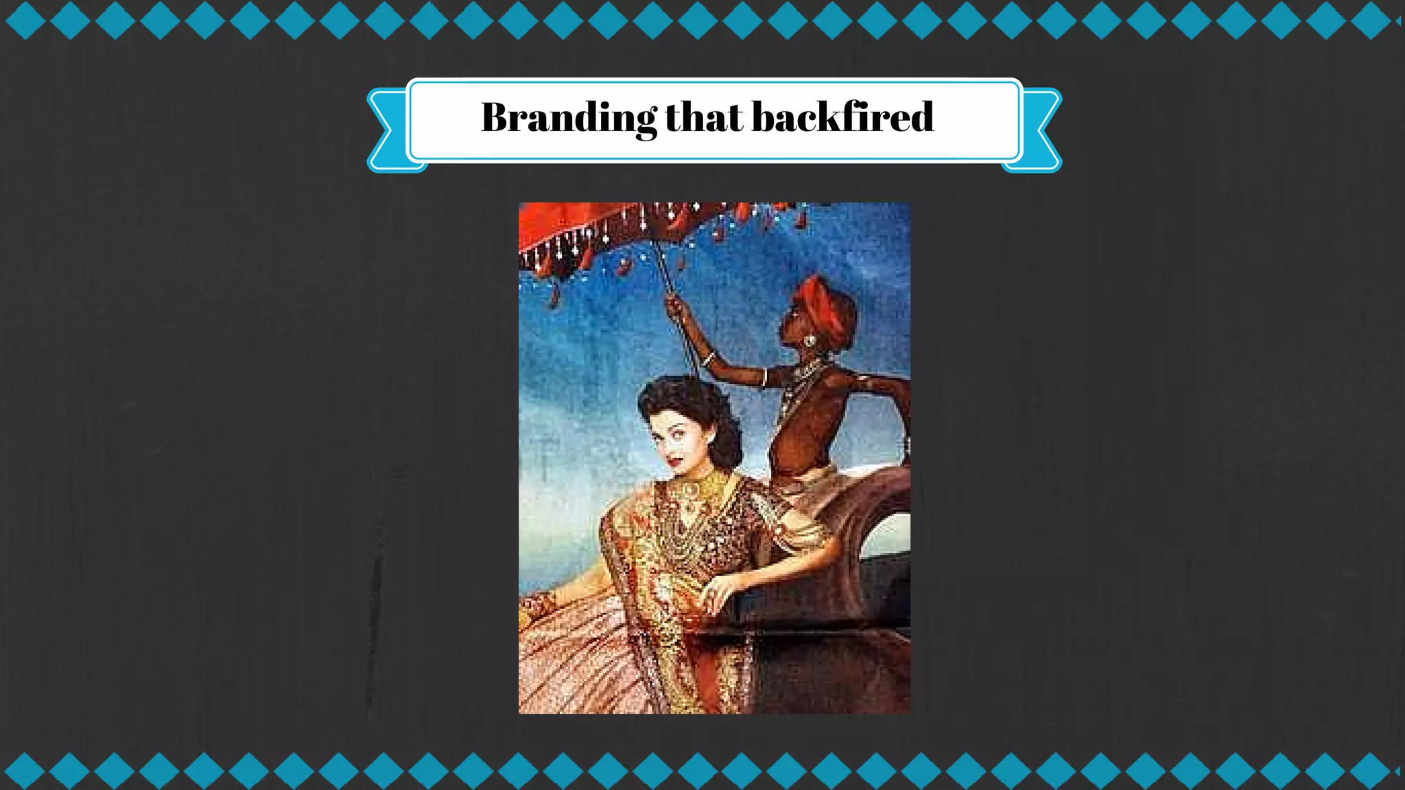 Branding that backfired
 