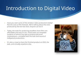 Introduction to Digital Video for students in high school.pptx