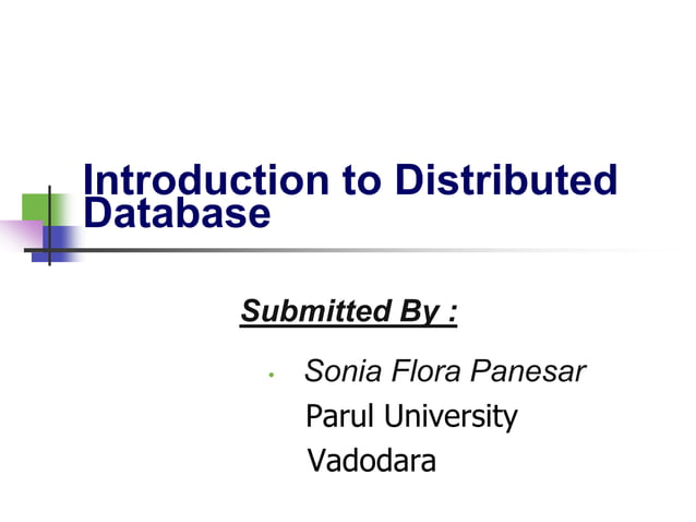 Introduction to distributed database | PPTX