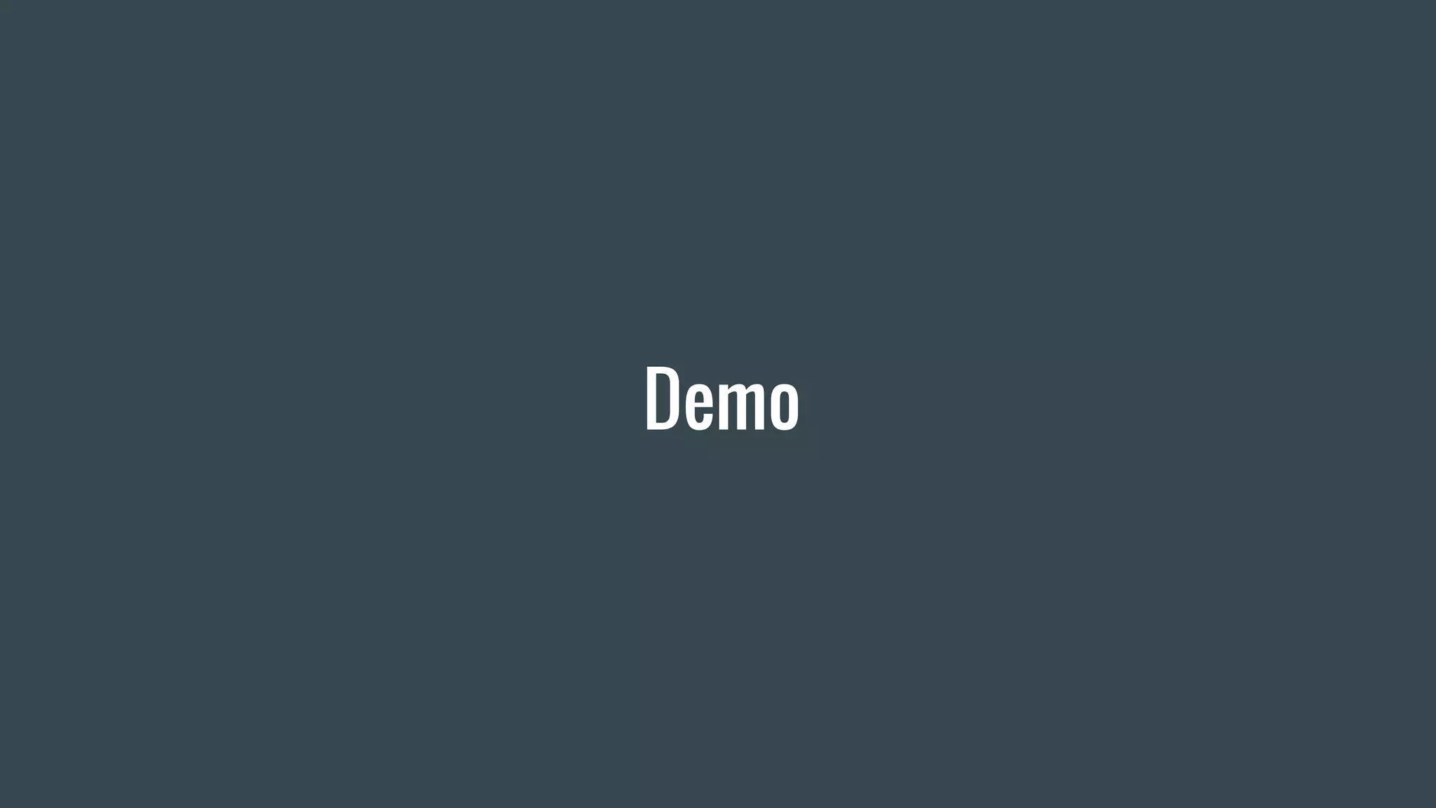 Demo
 