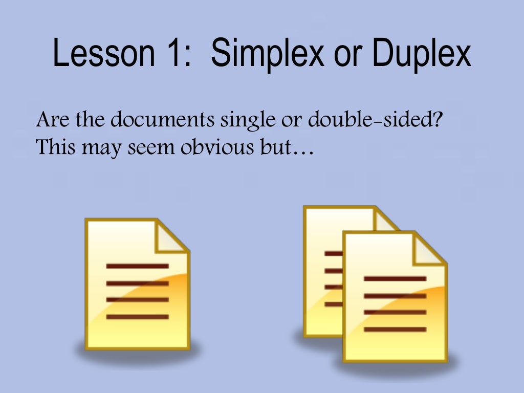 An Introduction to Document Scanning, Understanding Your Requirements