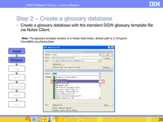 Step 2 – Create a glossary database <ul><li>Create a glossary database with the standard DGW glossary template file via No...