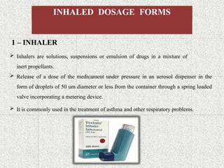 Solution Formulation Inhalation introductiontodosageforms-190910054737.pptx