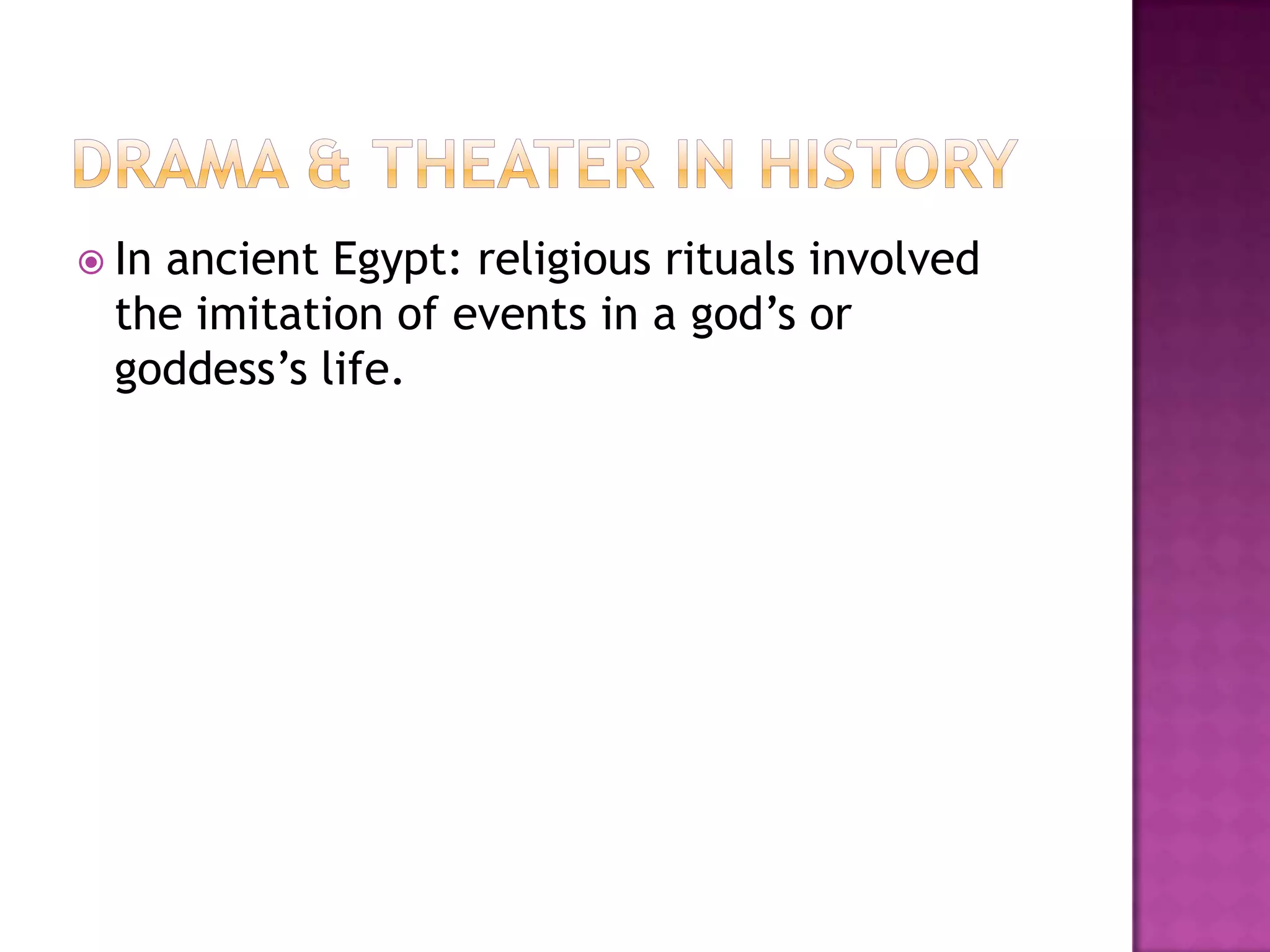 Introduction to drama, theater, and culture | PPTX