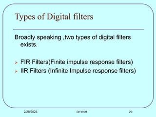 Digital Filter Classification Introduction to DSP.ppt