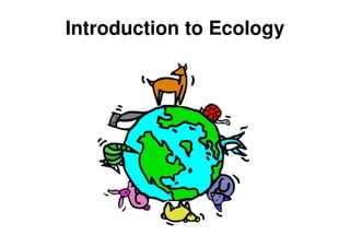 Introduction To Ecology