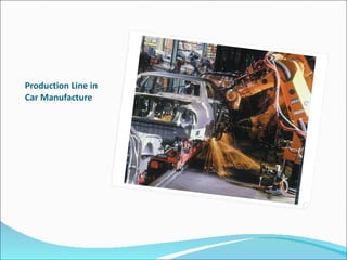 Production Line in Car Manufacture 