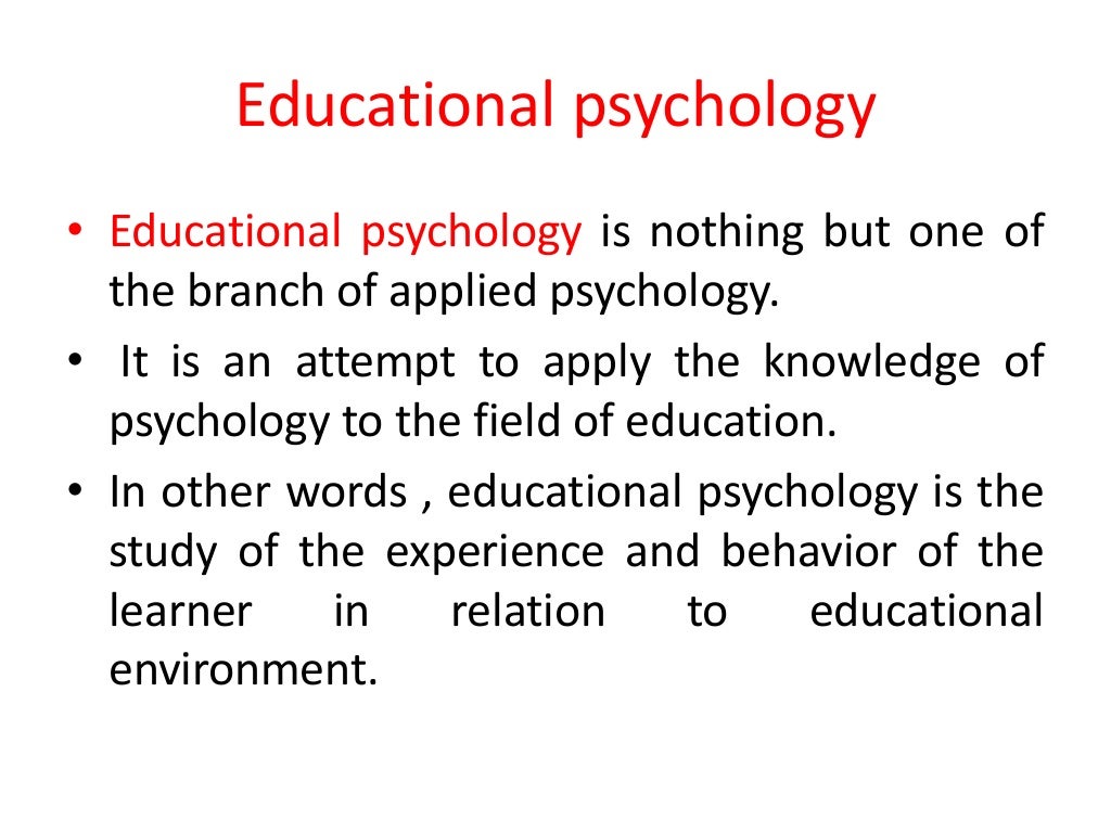give the meaning of educational psychology