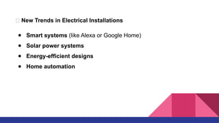 Introduction to Electrical InstallationIn alternating current | PPTX