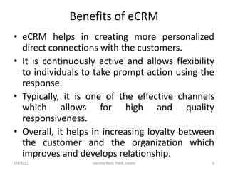 Introduction to electronics customer relationship management (e crm)