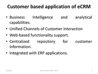 Introduction to electronics customer relationship management (e crm)