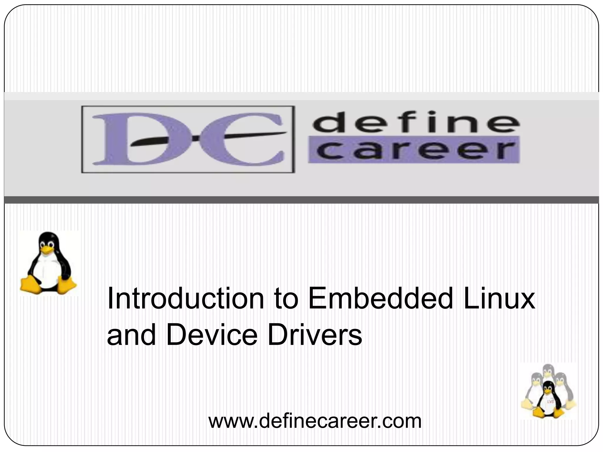 Introduction to embedded linux device driver and firmware | PPSX ...