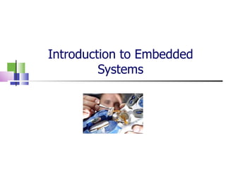 Introduction to Embedded Systems 