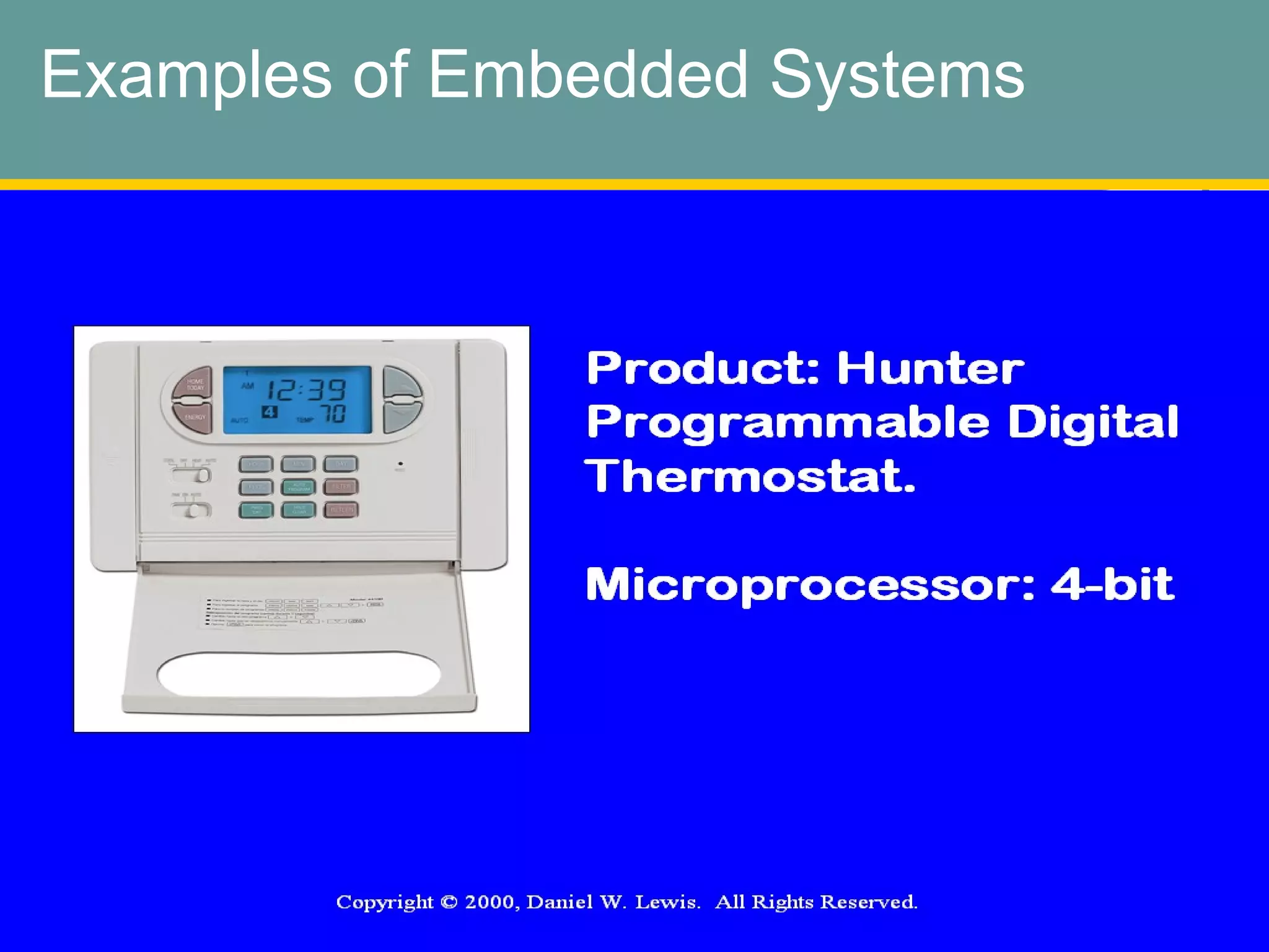 Examples of Embedded Systems 