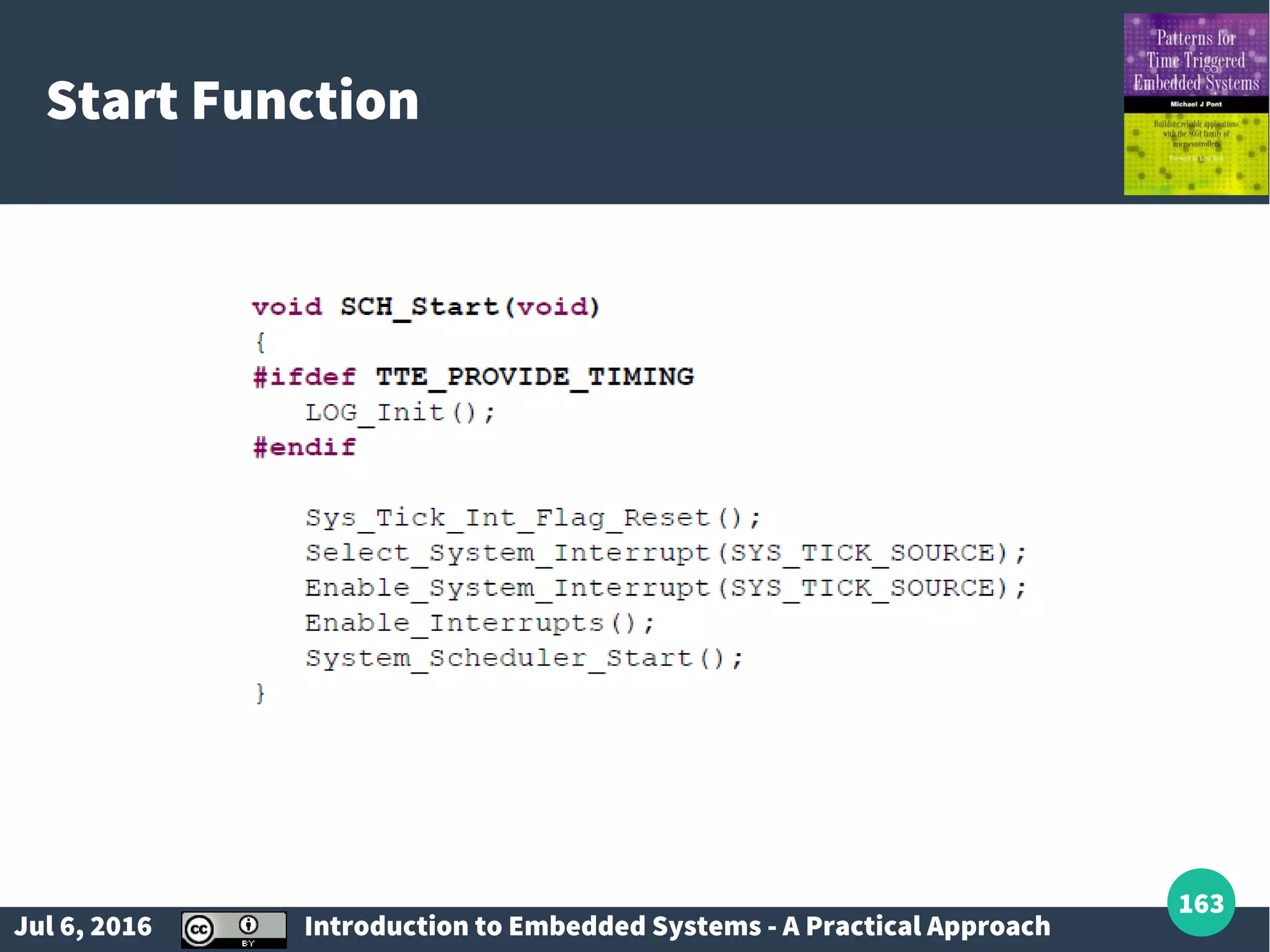 Jul 6, 2016 Introduction to Embedded Systems - A Practical Approach 163 Start Function 