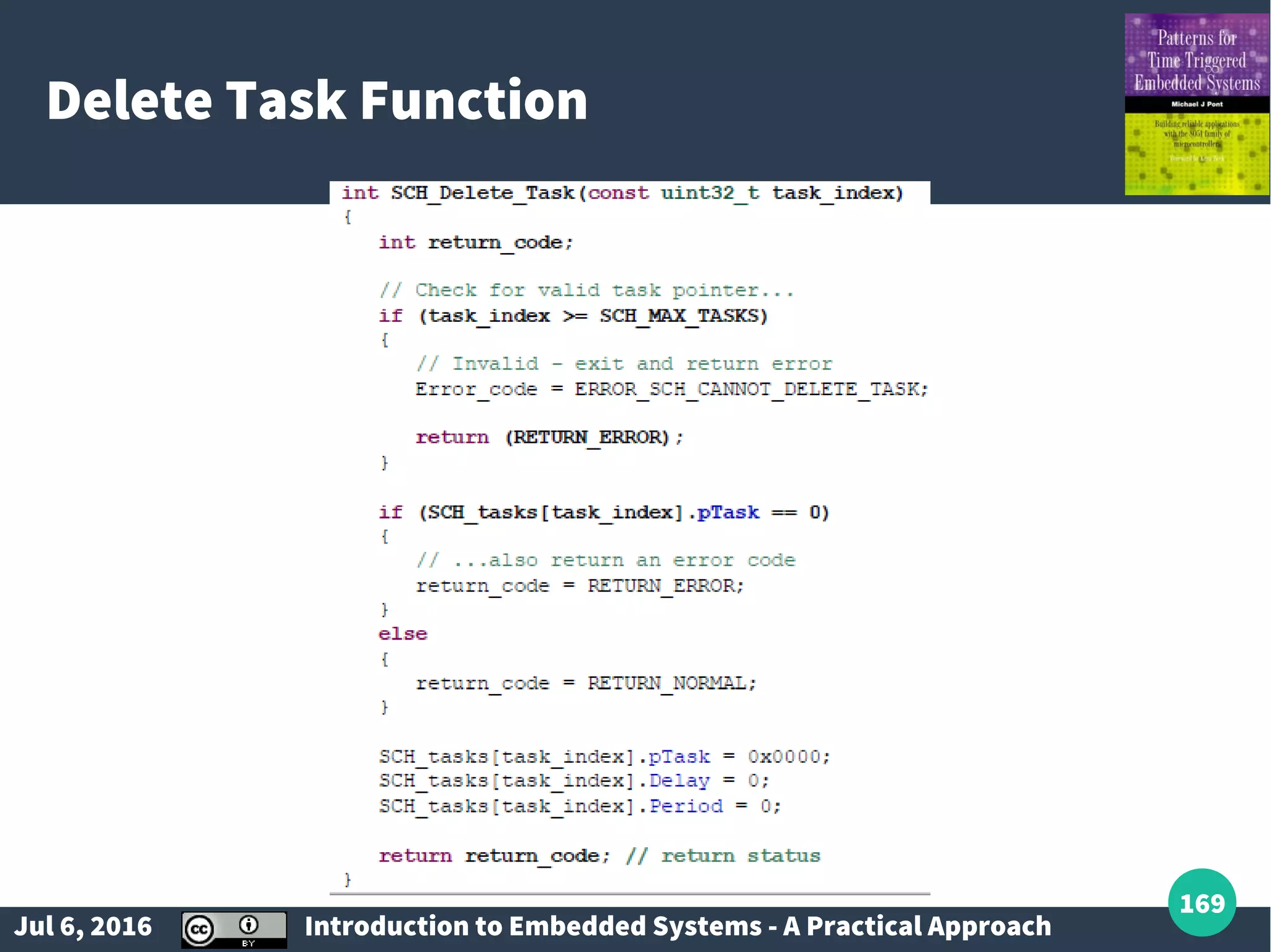 Jul 6, 2016 Introduction to Embedded Systems - A Practical Approach 169 Delete Task Function 