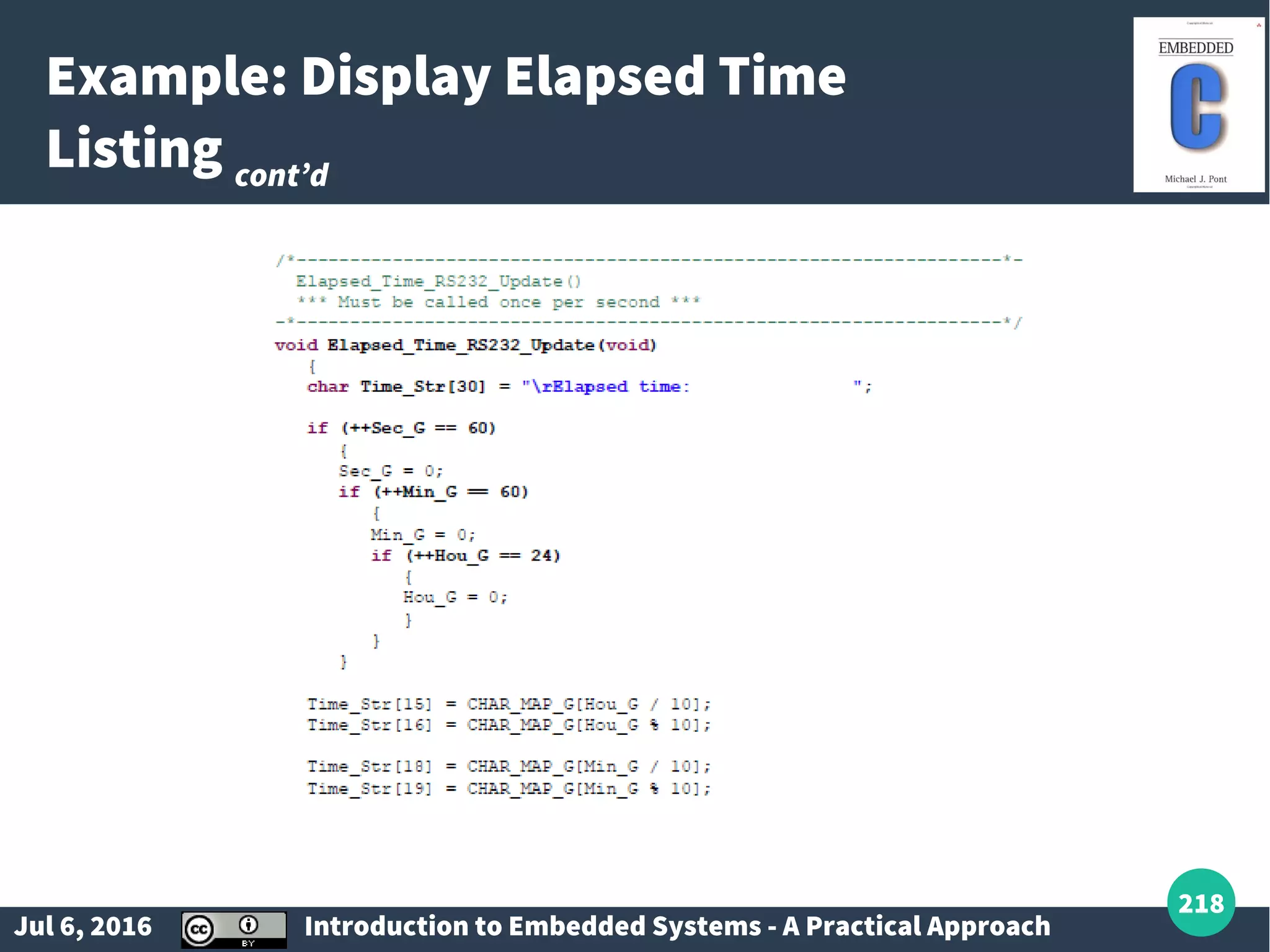 Jul 6, 2016 Introduction to Embedded Systems - A Practical Approach 218 Example: Display Elapsed Time Listing cont’d 