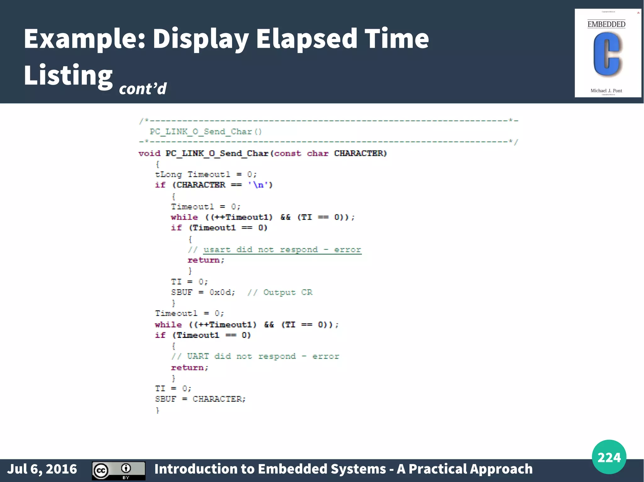 Jul 6, 2016 Introduction to Embedded Systems - A Practical Approach 224 Example: Display Elapsed Time Listing cont’d 